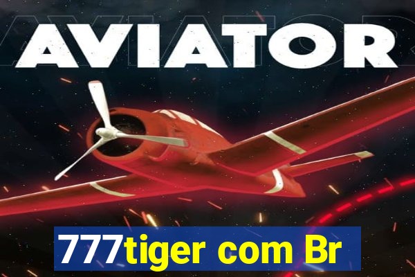 777tiger com Br